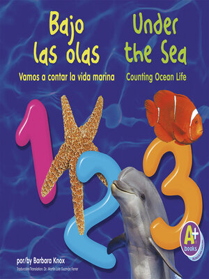 cover image of Bajo las olas 1, 2, 3 / Under the Sea 1, 2, 3